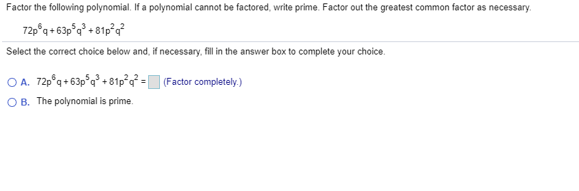 Solved Factor The Following Polynomial. If A Polynomial | Chegg.com