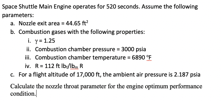 Solved Space Shuttle Main Engine operates for 520 seconds. | Chegg.com