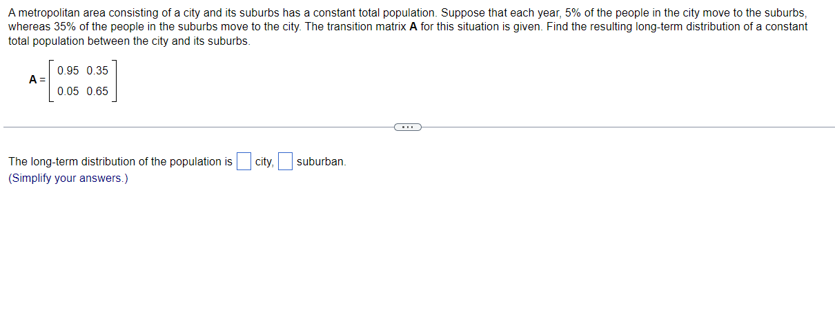 Solved A metropolitan area consisting of a city and its | Chegg.com