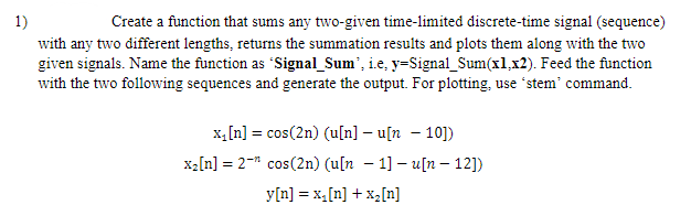 1) Create a function that sums any two-given | Chegg.com