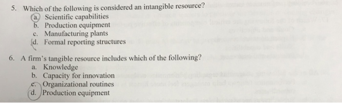 Solved 5. Which of the following is considered an intangible | Chegg.com