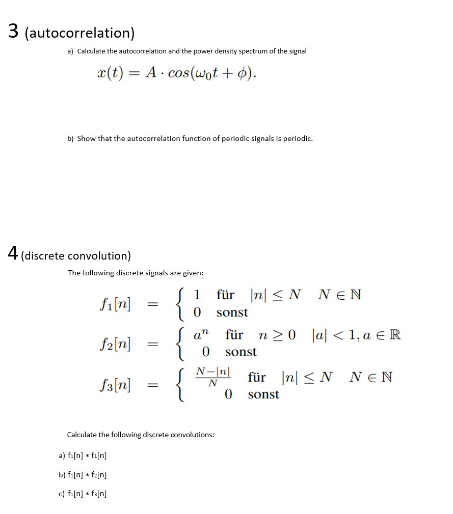 Solved 3 (autocorrelation) a) Calculate the autocorrelation | Chegg.com