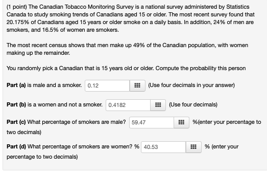 Solved (1 point) The Canadian Tobacco Monitoring Survey is a