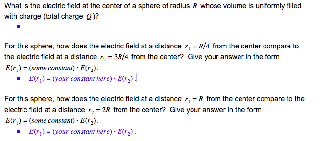 Solved What is the electric field at the center of a sphere | Chegg.com