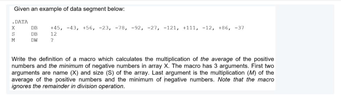 Solved Given an example of data segment below: .DATA X DB S | Chegg.com
