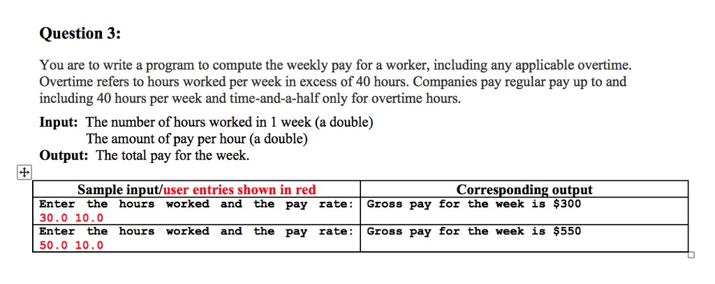 Solved Question 3: You are to write a program to compute the | Chegg.com