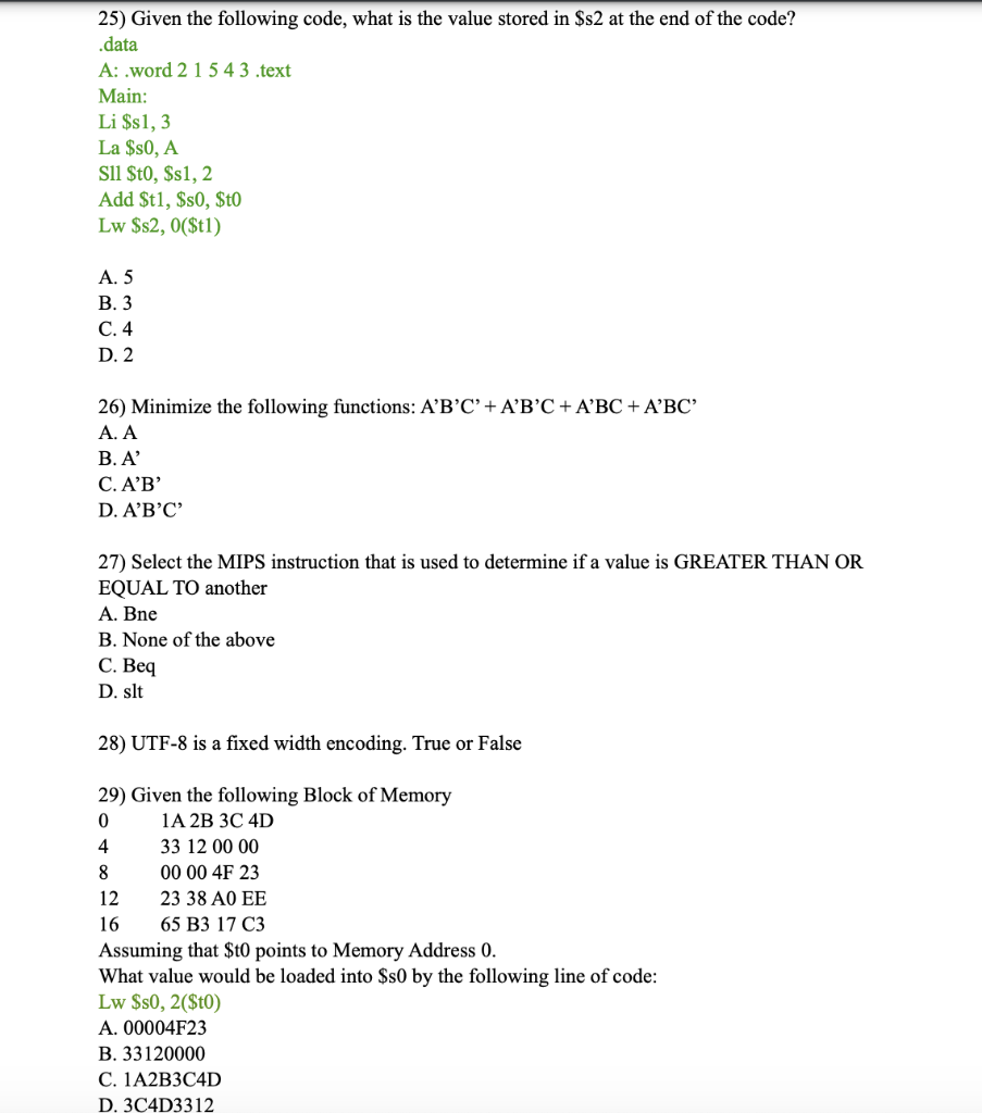 Solved 25) Given the following code, what is the value | Chegg.com