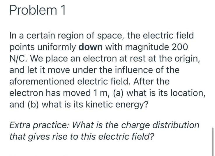 Solved Problem 1 In a certain region of space, the electric | Chegg.com