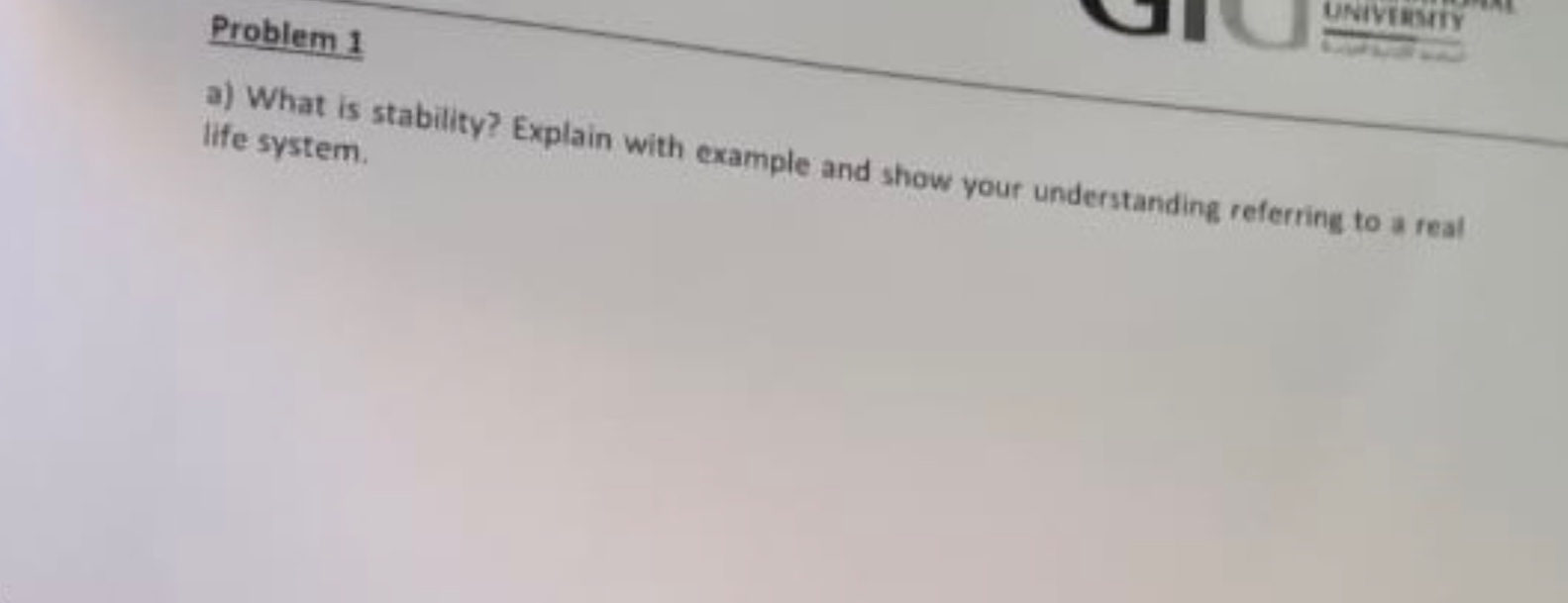 Solved Problem 1a) ﻿What is stability? Explain with example | Chegg.com