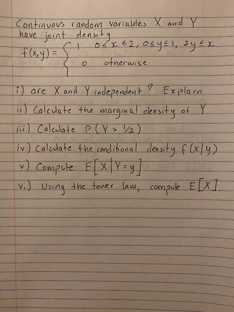 Solved Continuous Random Variables X And Y Have Joint