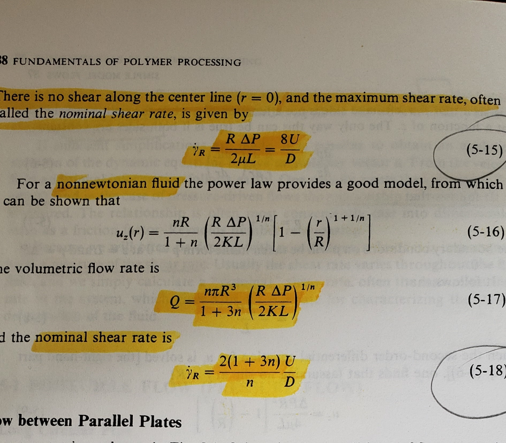 Solved 8 FUNDAMENTALS OF POLYMER PROCESSING here is no shear | Chegg.com