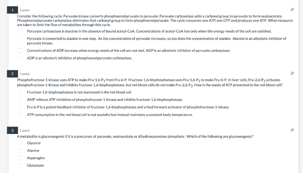 Consider the following cycle: Pyruvate kinase converts phosphoenolpyruvate to pyruvate. Pyruvate carboxylase adds a carboxyl 