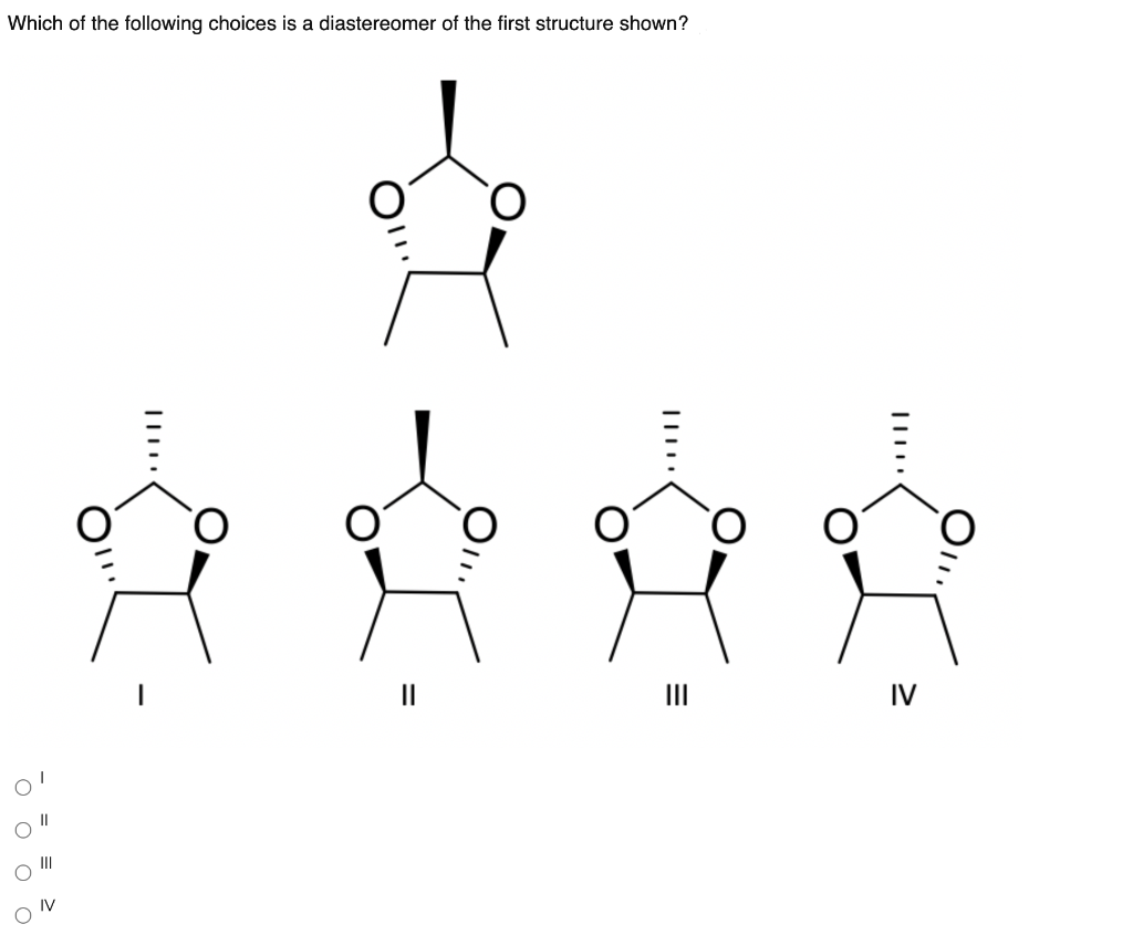 solved-which-of-the-following-choices-is-a-diastereomer-of-chegg