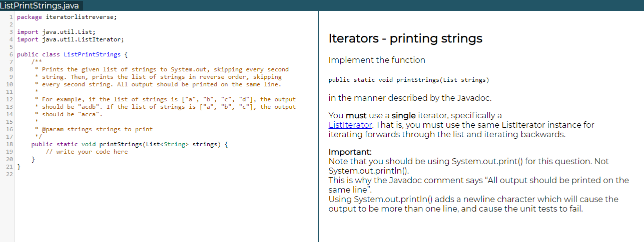 Anger ledsager Lækker Solved ListPrintStrings.java 1 package iteratorlistreverse; | Chegg.com