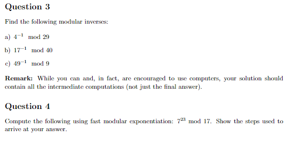 Solved Question 3 Find The Following Modular Inverses: A) | Chegg.com