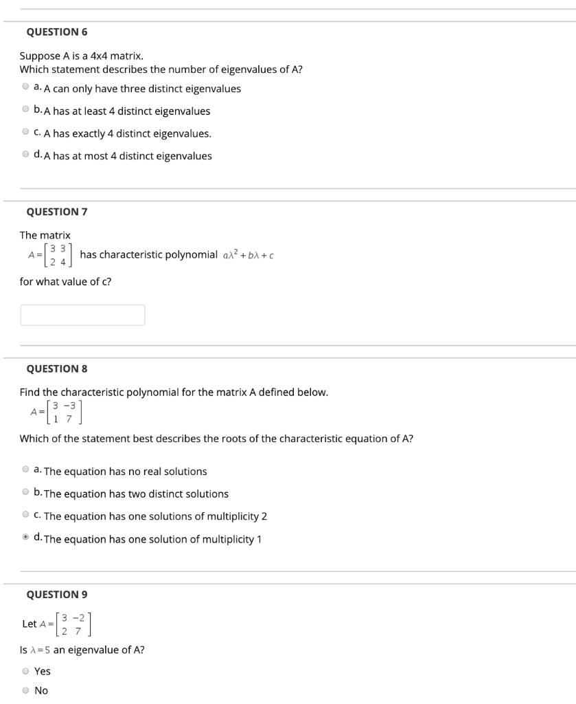 Solved QUESTION 6 Suppose A is a 4x4 matrix Which statement | Chegg.com