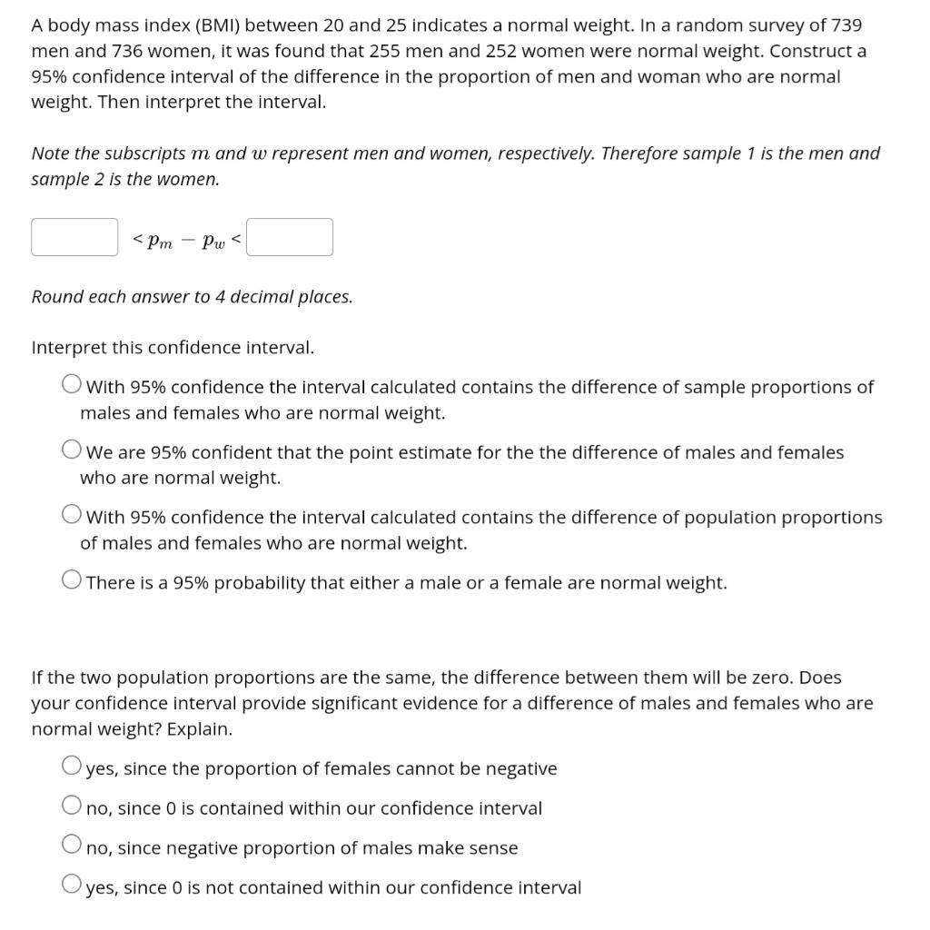 solved-a-body-mass-index-bmi-between-20-and-25-indicates-a-chegg