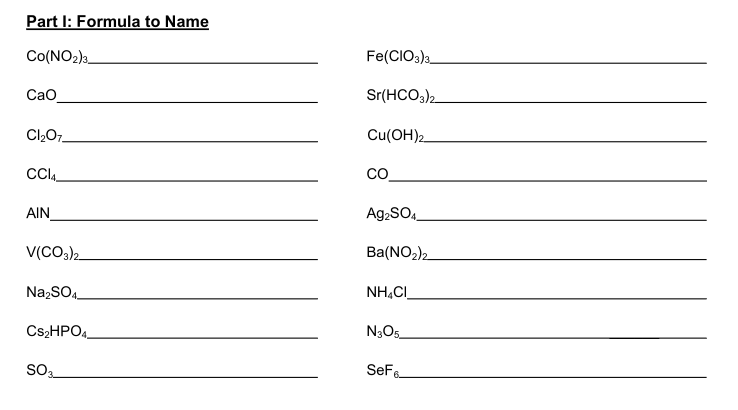 Solved Part I: Formula to Name CO(NO2)3 Fe(CIO3)3_ Сао | Chegg.com