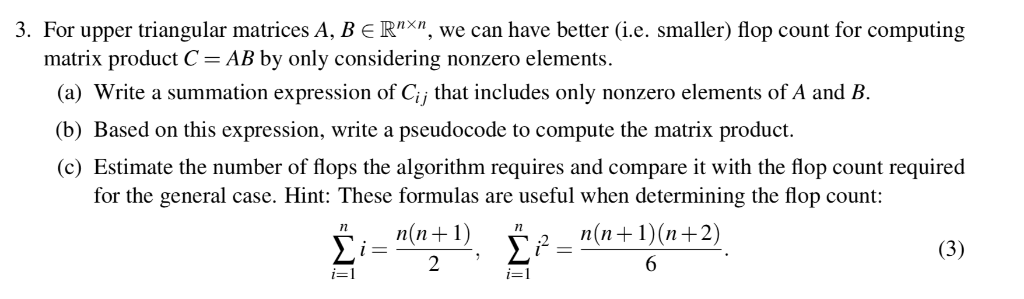 Solved 3. For upper triangular matrices A, BR"", we can have | Chegg.com