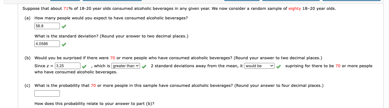 Solved Suppose That About 71% Of 18−20 Year Olds Consumed 