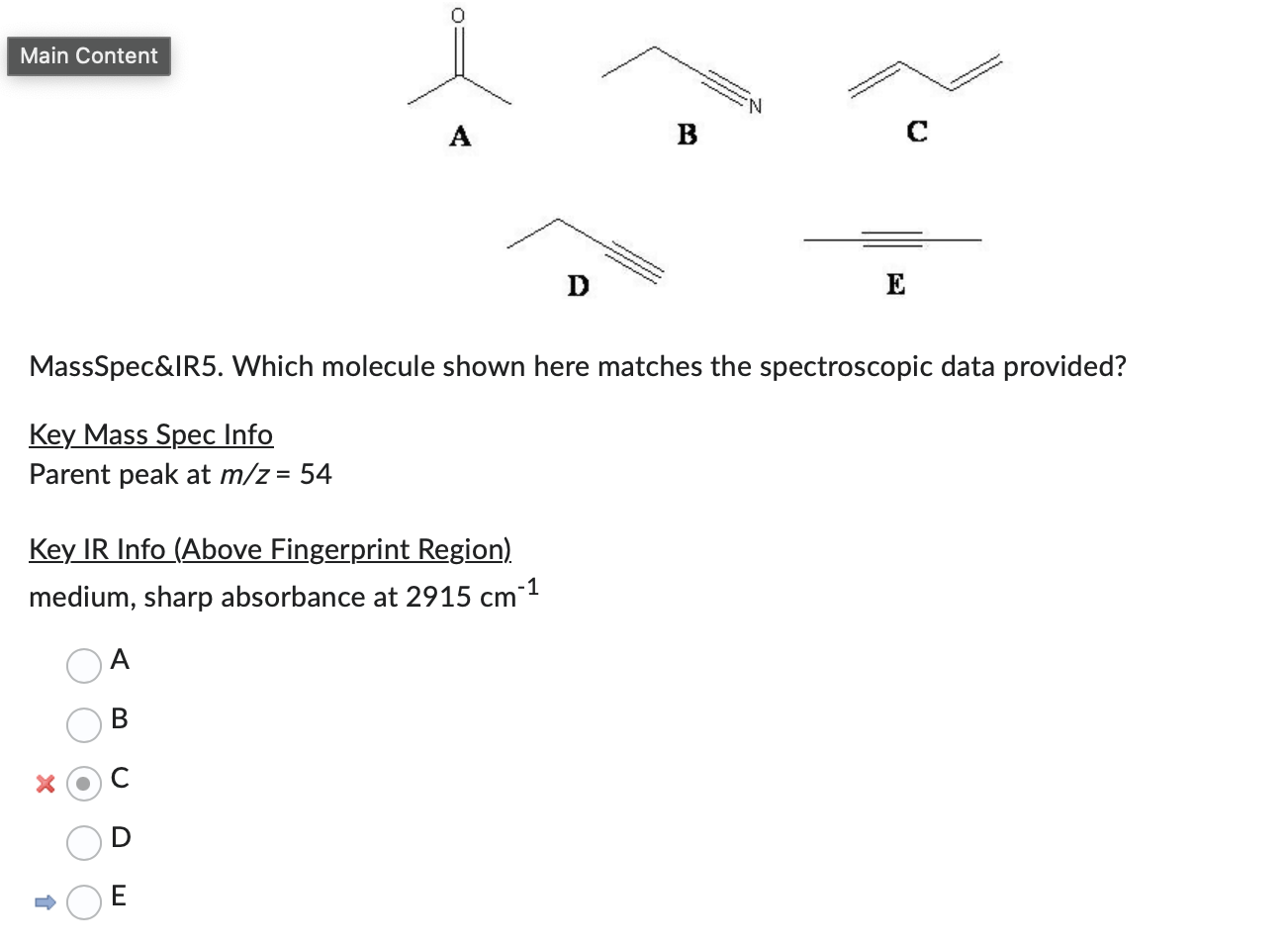 Solved ABCEMassSpec&IR5. ﻿Which Molecule Shown Here Matches | Chegg.com