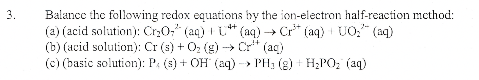 Solved Balance the following redox equations by the | Chegg.com