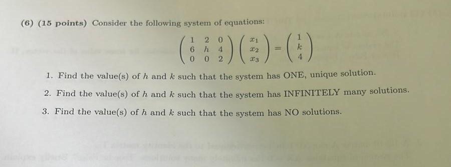 Solved (6) (15 points) Consider the following system of | Chegg.com