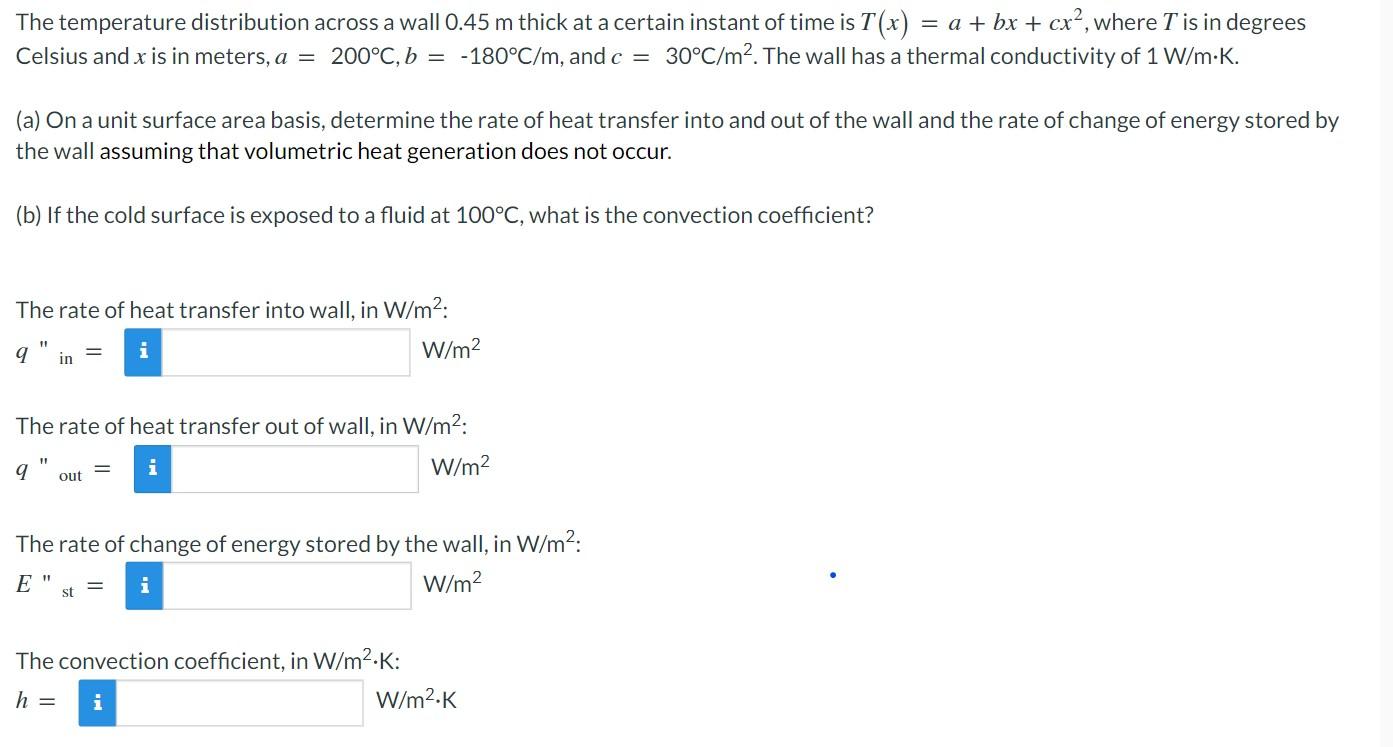 Solved The temperature distribution across a wall 0.45 m | Chegg.com