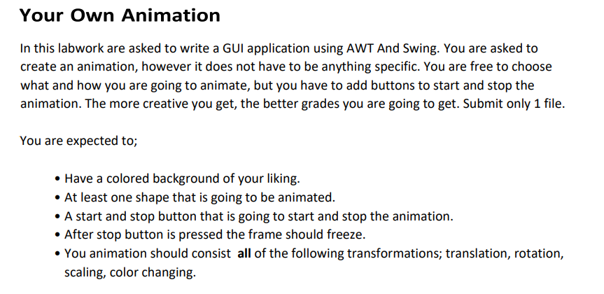 Solved Your Own Animation In this labwork are asked to write | Chegg.com