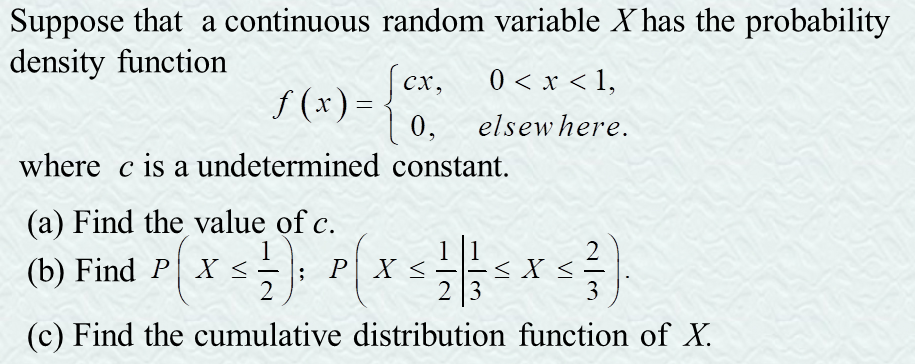 Solved Suppose that a continuous random variable X has the | Chegg.com