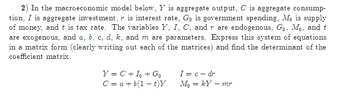 solved in the classical model, a decrease in aggregate... Solved 2) In the macroeconomic model below, Y is aggregate | Chegg.com
