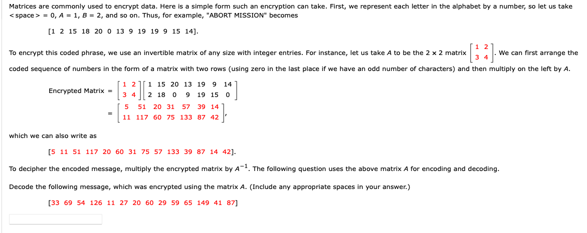 Solved Matrices are commonly used to ﻿encrypt data. Here is | Chegg.com