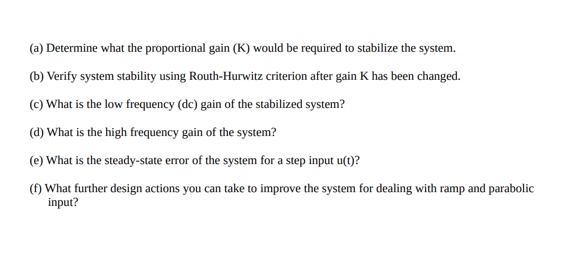 Solved 1. A Control System Is Shown On The Following Block | Chegg.com