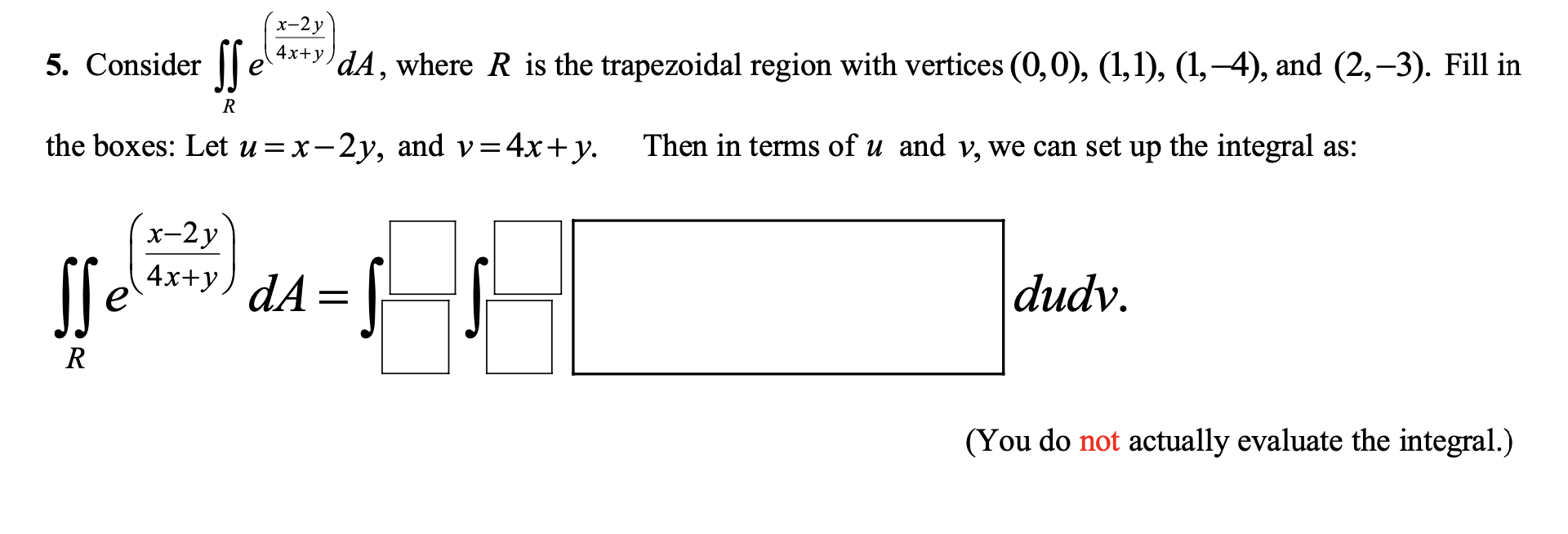 Solved 5 Consider I El Da Where R Is The Trapezoi Chegg Com