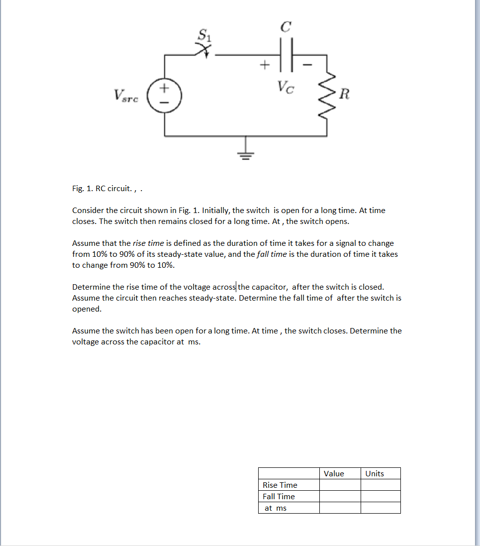 Solved Fig. 1. RC Circuit. , . Consider The Circuit Shown In | Chegg.com