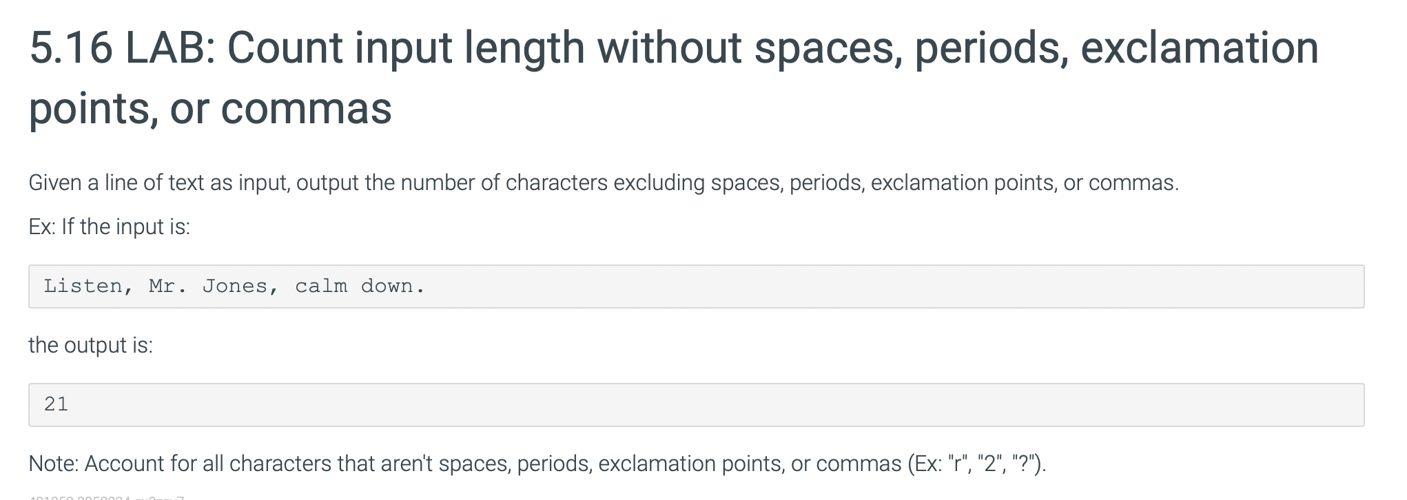 Solved 5.16 LAB: Count input length without spaces, periods, | Chegg.com