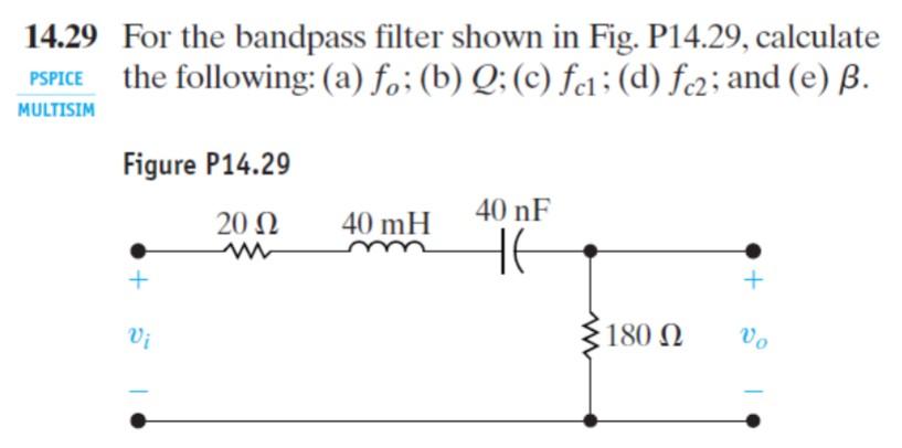 Solved 14.29 For The Bandpass Filter Shown In Fig. P14.29, | Chegg.com