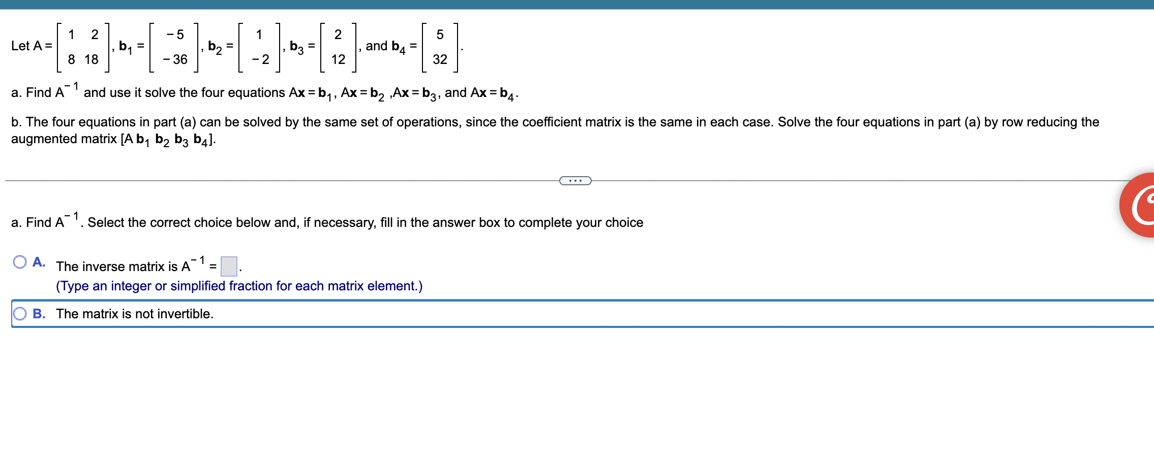 Solved Let A=[18218],b1=[−5−36],b2=[1−2],b3=[212], And | Chegg.com