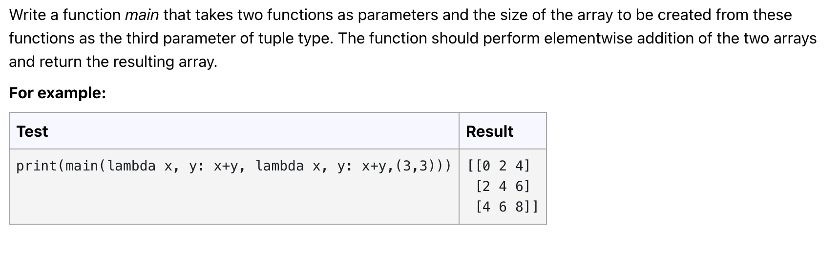 Solved Write a function main that takes two functions as | Chegg.com