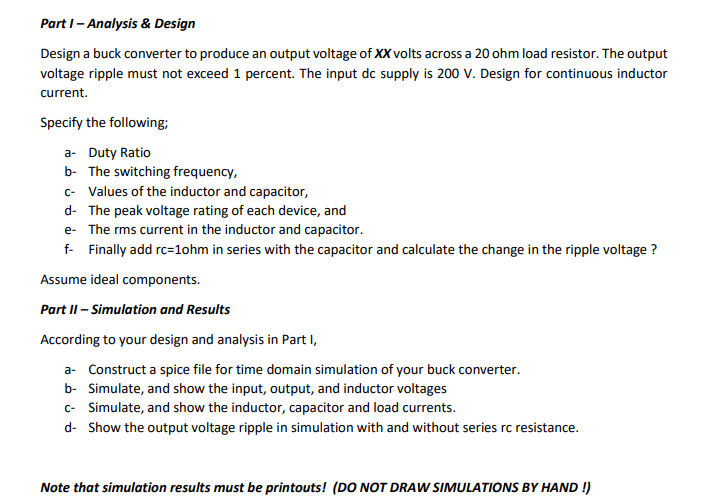 Solved Part I- Analysis & Design Design a buck converter to | Chegg.com