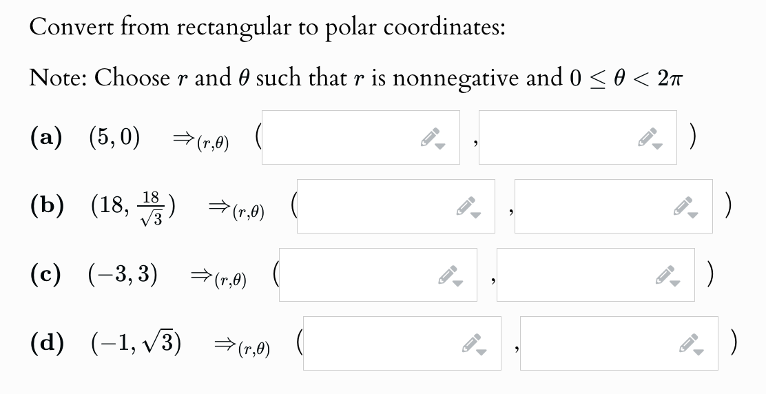 Solved Convert from rectangular to polar coordinates:Note: | Chegg.com