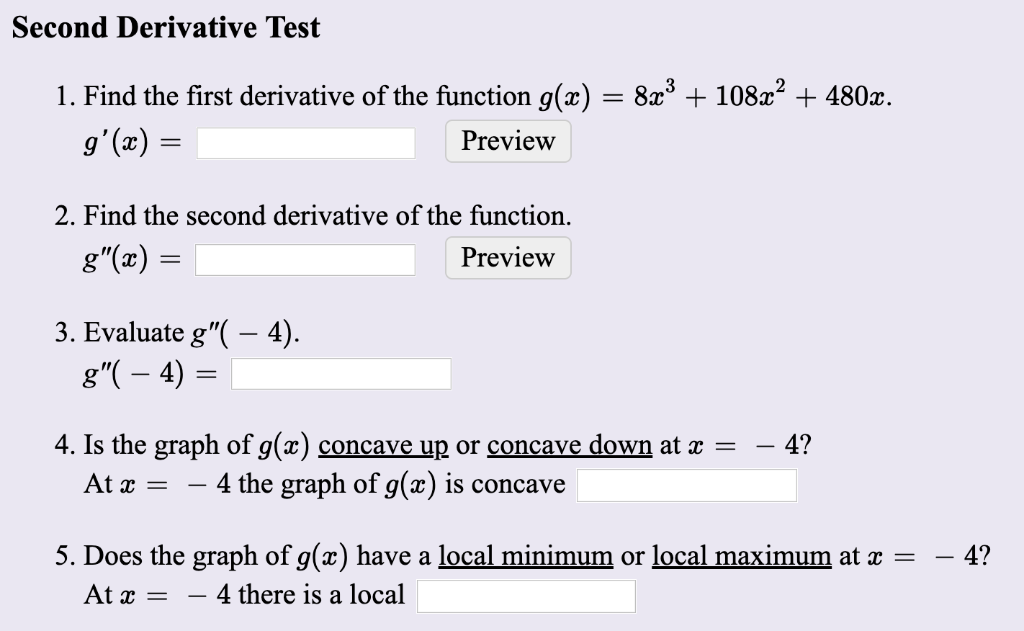 Second Derivative Test 2 8x3 108x 480x 1 Find The Chegg Com