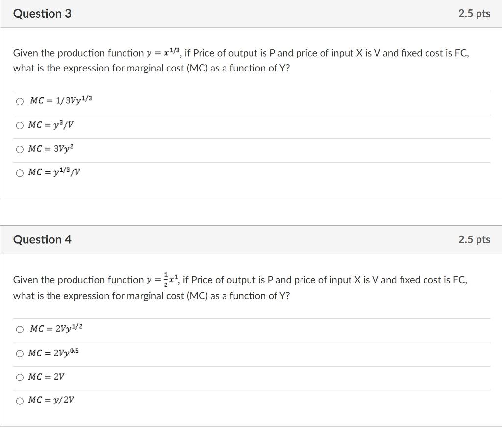 Solved Question 3 2.5 pts Given the production function y = | Chegg.com