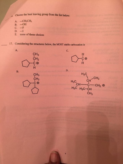 Solved Choose The Best Leaving Group From The List Below: | Chegg.com
