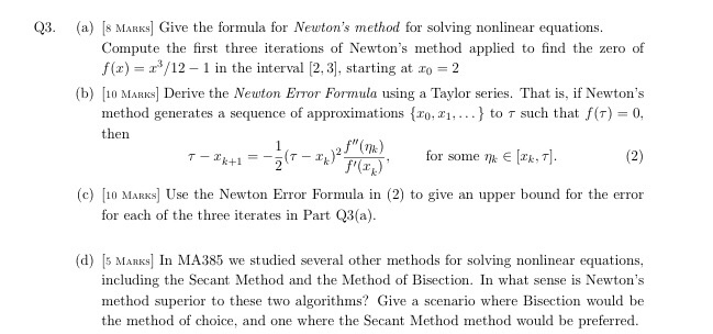 Solved Q3. (a) s MARK Give the formula for Newton's method | Chegg.com