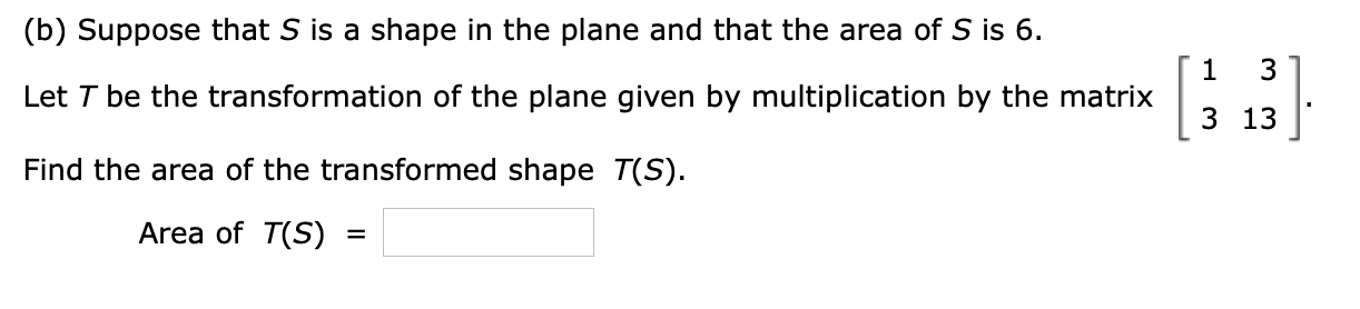 Solved (b) Suppose that S is a shape in the plane and that | Chegg.com