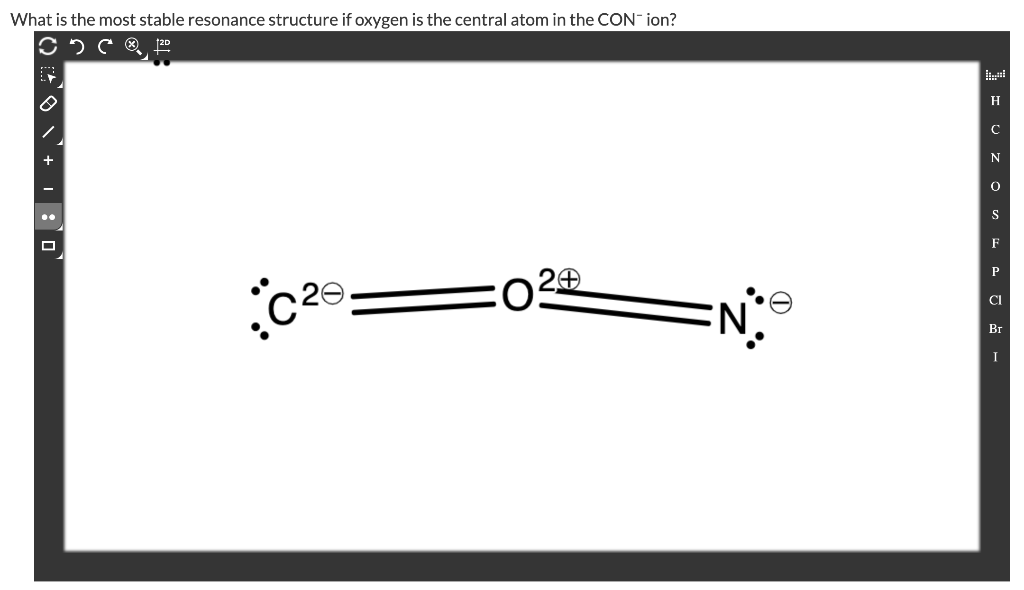 solved-what-is-the-most-stable-resonance-structure-if-oxygen-chegg