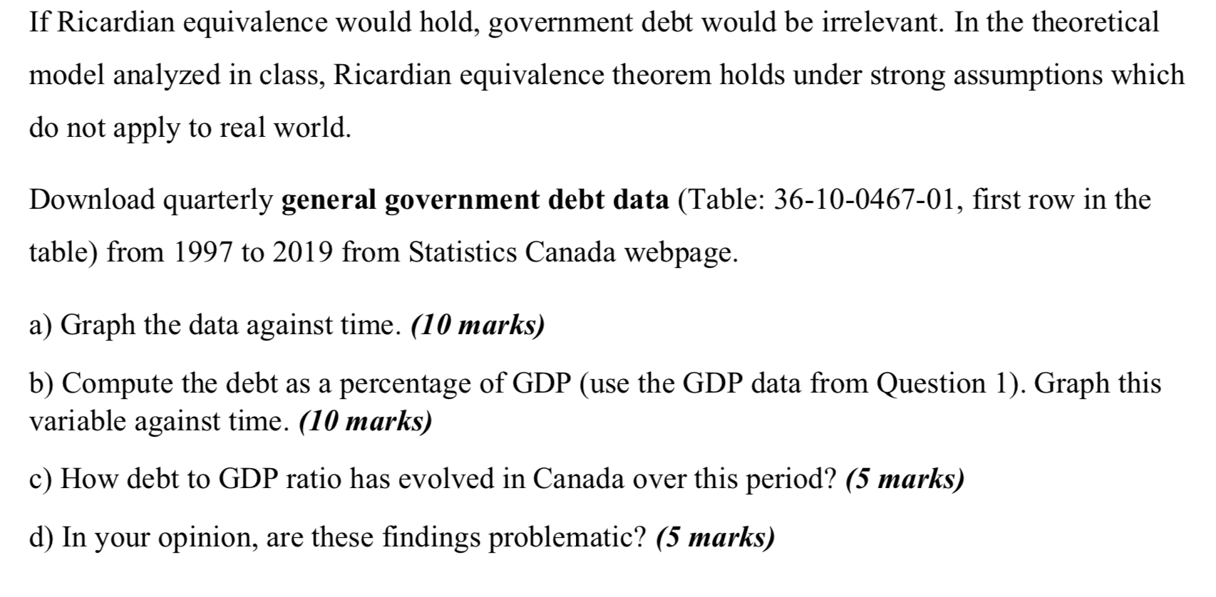 If Ricardian equivalence would hold, government debt | Chegg.com