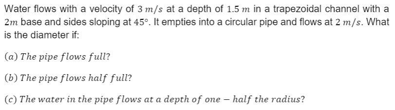 Solved Water flows with a velocity of 3 m/s at a depth of | Chegg.com