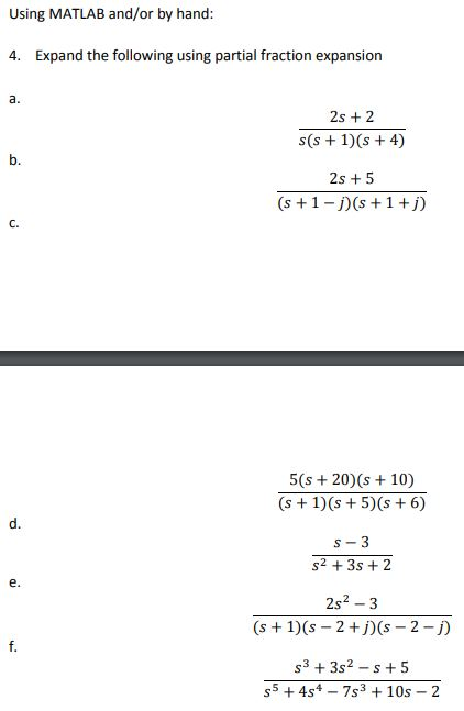 Solved Using MATLAB And/or By Hand: Expand The Following | Chegg.com